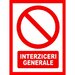 Placute pentru interziceri generale